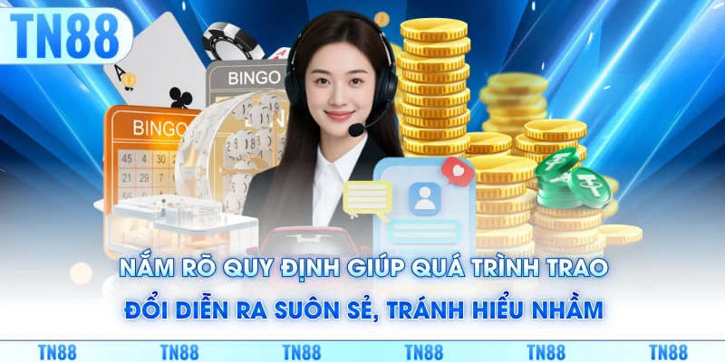 Nắm rõ quy định giúp quá trình trao đổi diễn ra suôn sẻ, tránh hiểu nhầm